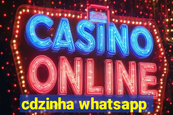 cdzinha whatsapp